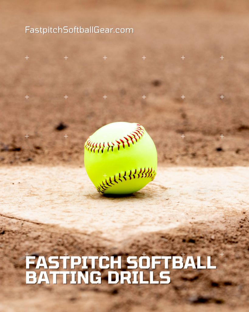 Fastpitch Softball Batting Drills